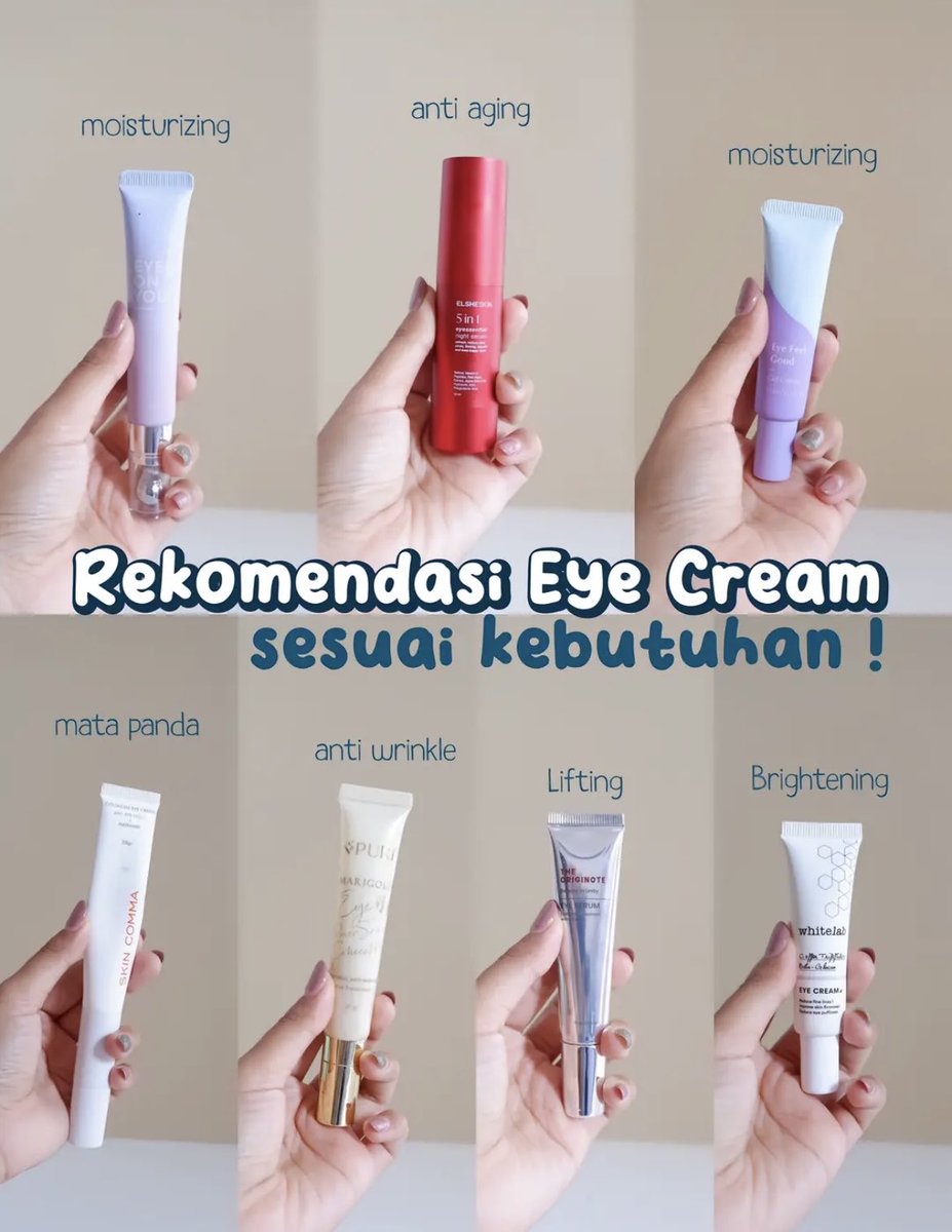 🌟Rekomendasi Eye Cream Sesuai Kebutuhan Kulit Kamu!🌟

Siapa nih yang suka begadang, bangun tidur mata bengkak trs under eye makin gelap😩

Sini aku review eye serum yang bagus dan ampuh versiku, dengan fungsi yang beda2.

Dijamin mata panda, kerutan jd better bgt~

— a thread