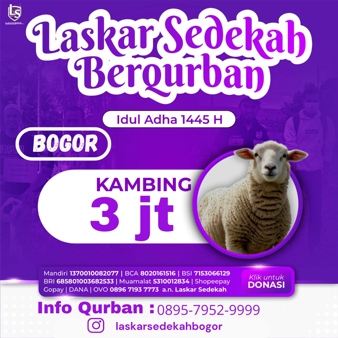 Yuk Qurban bareng LS💜

"Maka laksanakanlah sholat karena Tuhanmu, dan berkurbanlah (sebagai ibadah dan mendekatkan diri kepada Allah)." (QS. Al-Kausar 108: 2)

Mari kita siapkan diri baik secara lahir maupun batin semoga kita dapat mengisi hari dengan amalan  terbaik