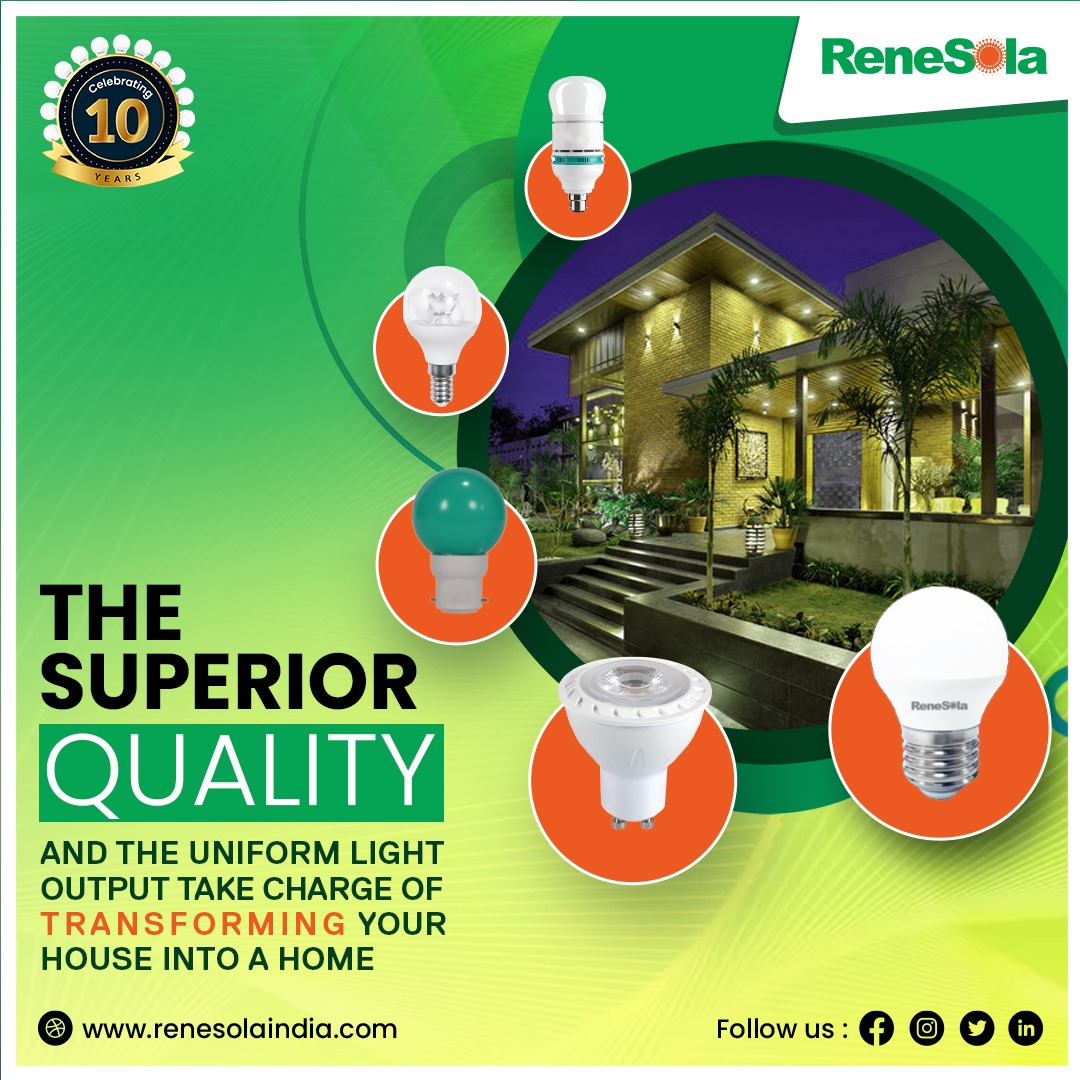 The superior quality and the uniform light output take charge of transforming your house into a home.

#LtdRenesolaindia #ReneSola #LED #ledlights #lighting #ledlighting #ledbulbs