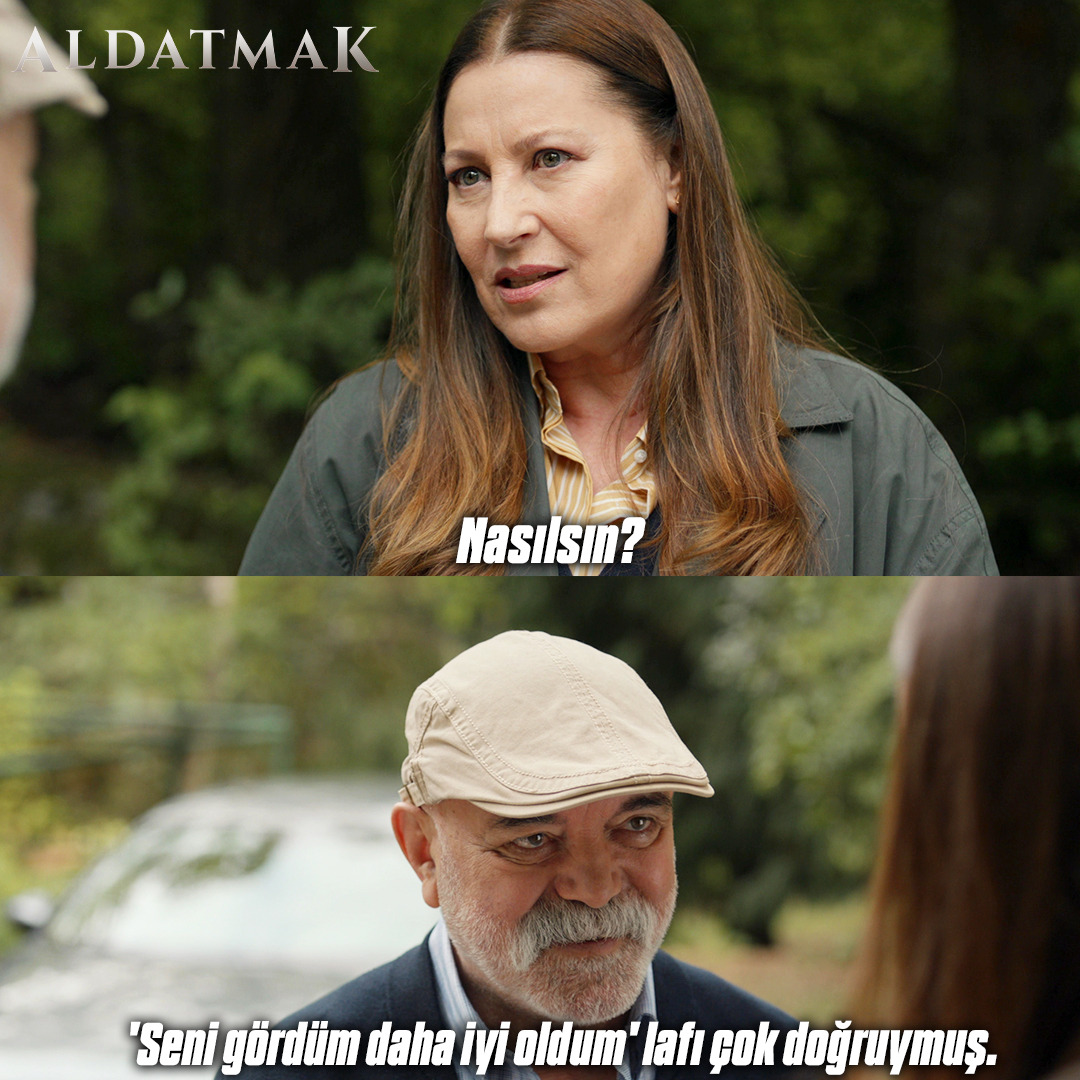 -Nasılsın?
-'Seni gördüm daha iyi oldum' lafı çok doğruymuş.

Aldatmak yeni bölümüyle bu akşam 20.00'de atv'de ⚖️
#Aldatmak