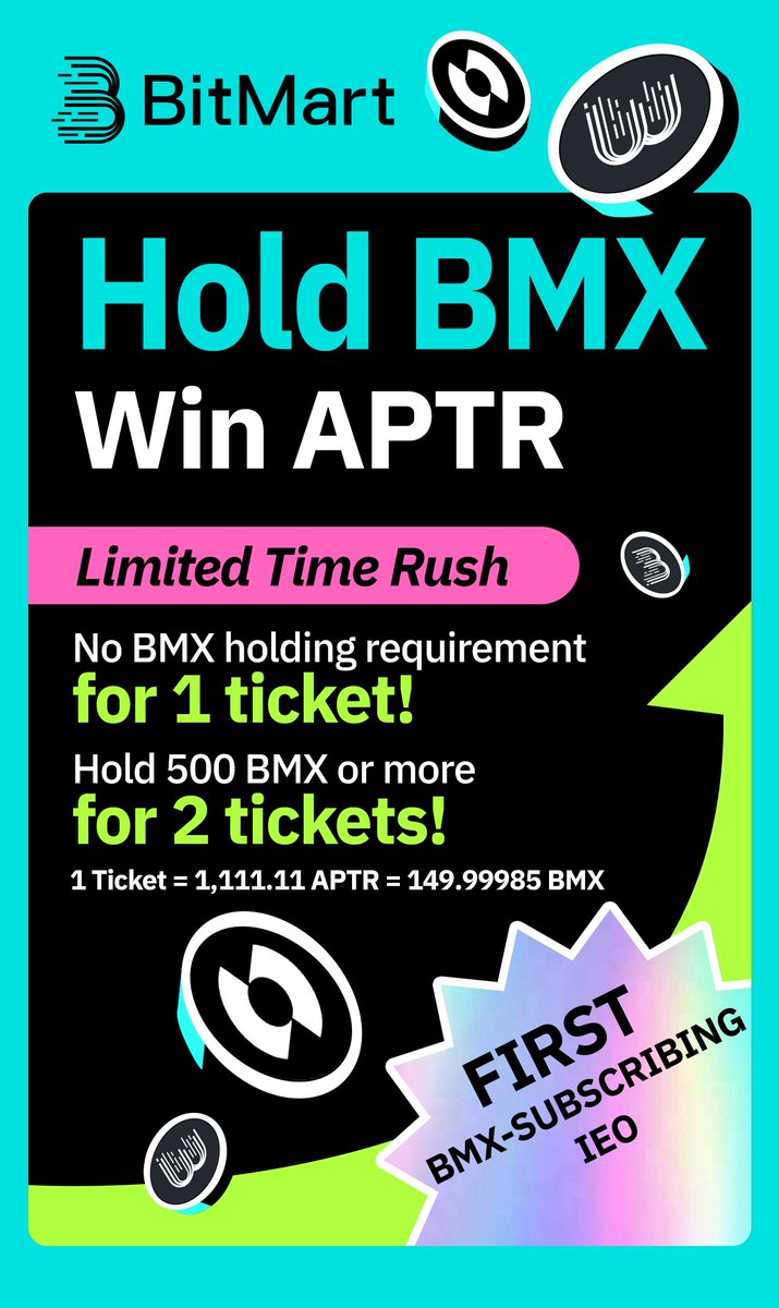 💰Hold $BMX, and win APTR! 🎉🤑No $BMX holding requirement for 1 ticket; hold 500 $BMX or more for 2 tickets! Get Ready! @ApertureFinance 🤩Join Now: bitmart.com/launchpad-deta… 🎁Reg Now👇 datasink.bitmart.site/t/zw #BitMart #APTR #IEO #Launchpad #Aperture #ApertureFinance