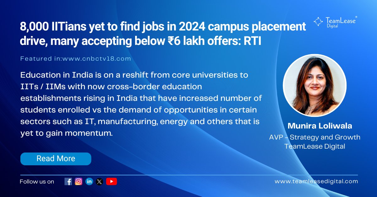 Munira Loliwala, AVP-Strategy & Growth, @TeamLeaseDGT got featured in @CNBCTV18Live to discuss her views on low campus placement of IITians in 2024. 

Read more: bit.ly/4bYZ9bs

#campusplacement #iitcampusplacement #iit #itindustry #techindustry