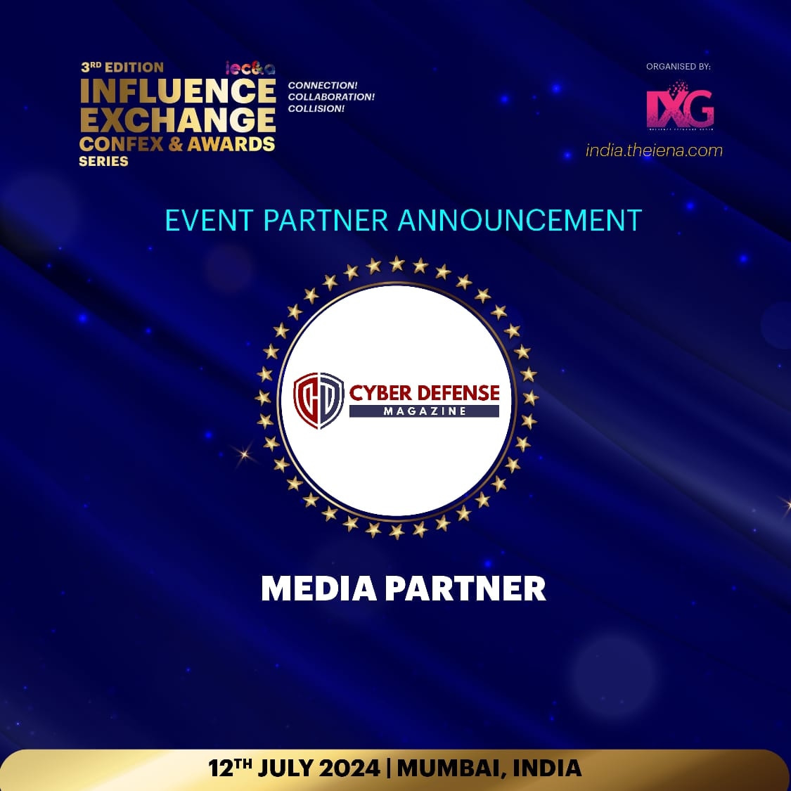 IXG2024's tweet image. We are thrilled to welcome @cyberdefensemag as our esteemed Media Partner for the Influence Exchange Confex and Awards in Mumbai on July 12, 2024! 

#InfluenceExchange #CyberDefenseMagazine #Innovation #CyberSecurity #MumbaiEvent #TechAwards #ITSecurity