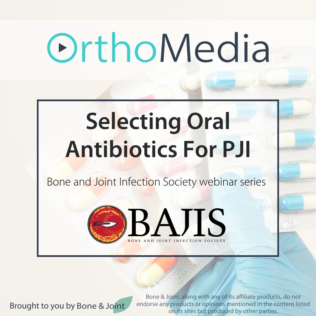 Have you considered all of the criteria before selecting oral antibiotics for PJI? The potency? Bactericidal or bacteriostatic? Combination or monotherapy? Watch this @BAJIS_UK webinar on #OrthoMedia with Dr. Elizabeth Darley. #Orthopedics #Infection ow.ly/MWgG50RIlbS