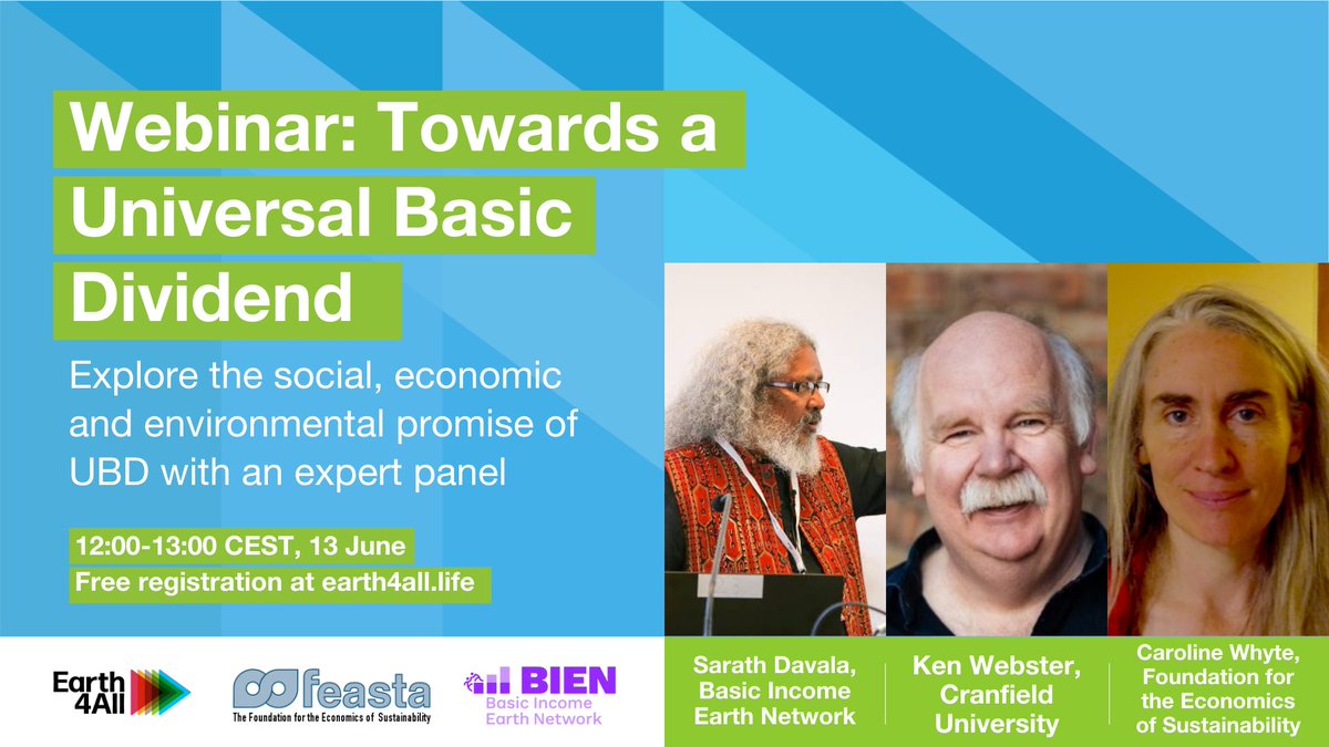 📢 WEBINAR | Can a Universal Basic Dividend pave the way for an #Earth4All? Join @CircularEconKen, Sarath Davala @BasicIncomeOrg, and Caroline Whyte @Feasta_Tweets on 13 June to explore the evidence. Register now ⏩ earth4all.life/events/webinar… 

#basicincome #universalbasicincome