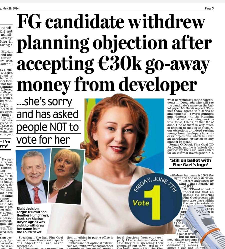 Time for Change. FG candidate withdrew planning objection after accepting €30k go-away money from developer. Fine Gael candidate Marian Dwyer-Agrios announced she would withdraw from contention for a Drogheda Rural seat on Louth County Council yesterday. #HowIrelandWorks