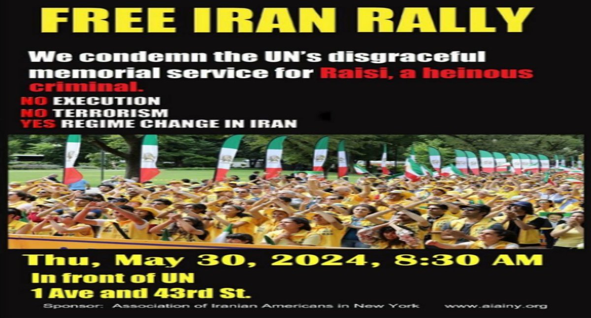 A shameful action in the United Nations Let's Join Freedom-loving Iranians, in front of UN & urge @antonioguterres, to cancel tribute for #RaisiMassMurderer! #Iran #No2Appeasement #RaisiTheButcher 🗓️Thursday, May 30, 2024 ⏲️8:30 am 🏛️In front of the UN building