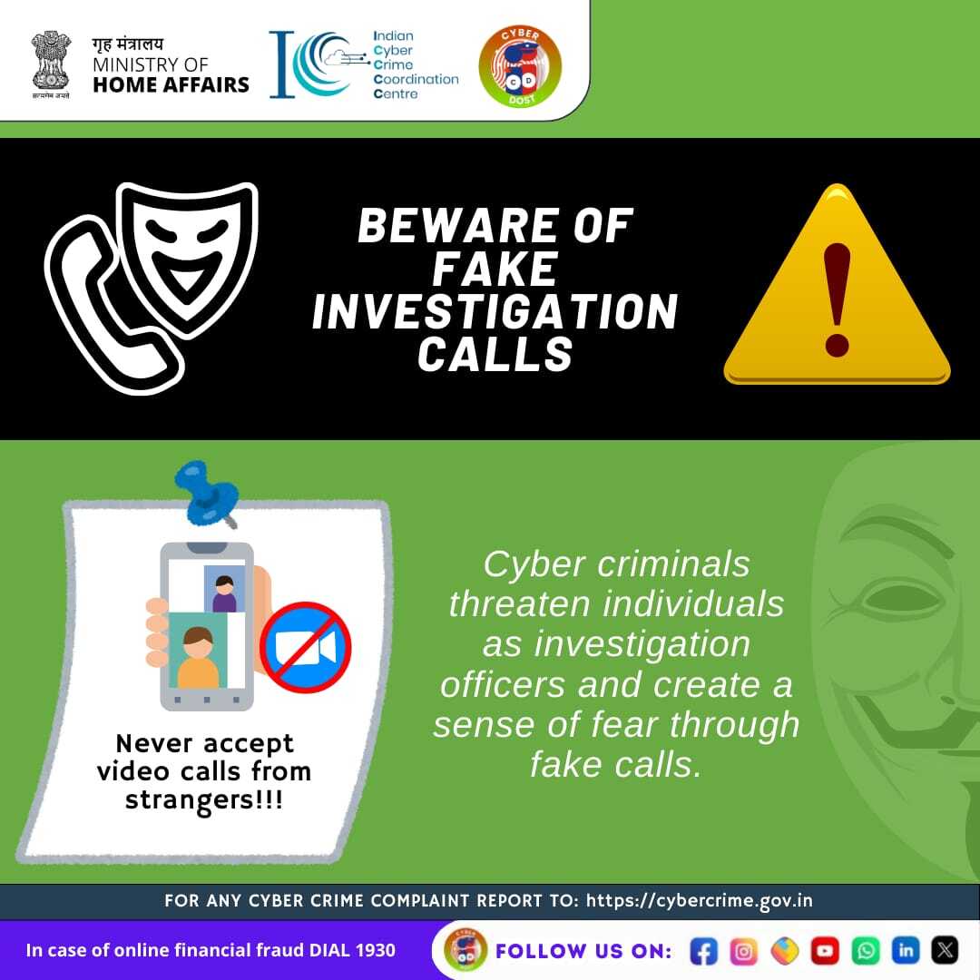 Stay vigilant, stay secure! Don’t let the noise of fake calls disturb your digital zen. Always double-check and keep your peace of mind intact. 
#I4C #MHA #Cyberdost #Cybersecurity #CyberSafeIndia #Stayalert #fraud #CyberSafety #FakeCallAwareness