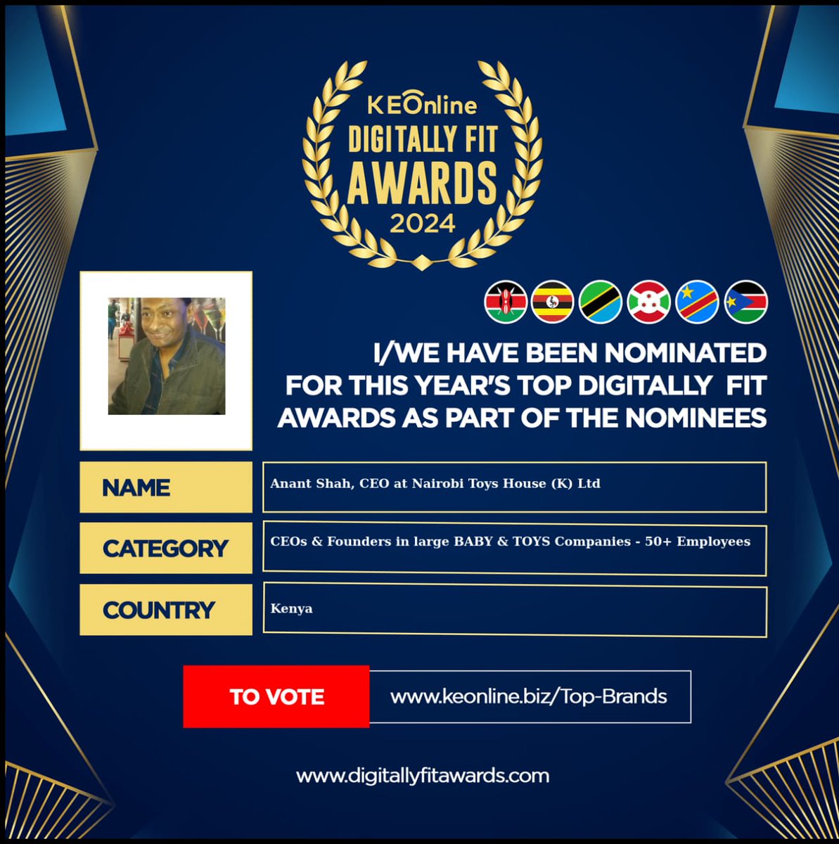 Anant Shah, CEO of Nairobi Toys House (K) Ltd, calls for your vote, contributing to Kenya's entrepreneurial landscape in baby and toys.
#DigitallyFitAwardsVote2024
Person of the Year 
KEONLINE