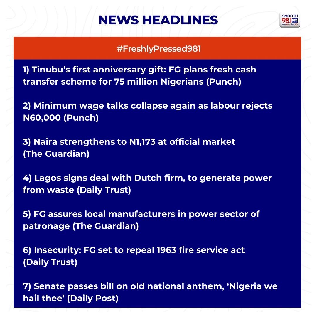 ‘Tinubu’s first anniversary gift: FG plans fresh cash transfer scheme for 75 million Nigerians’… The news headlines for today. Analysts: @DevoeOkorie @lakunle70 Host: @presidentzibby Tune in at 7:30am for analysis 📻 Listen live: smoothlive.smooth981.fm:8000/smoothlivefm128 ❤️💙🤍 #Smooth981
