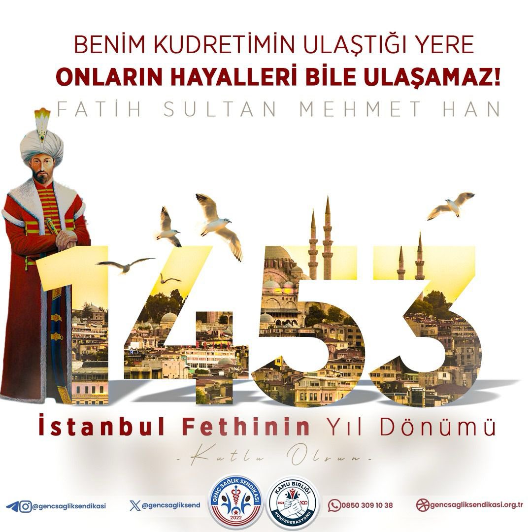 Dünya tarihinin akışını değiştiren İstanbul’un Fethi’nin 571. yıl dönümü kutlu olsun. 🌐gencsagliksendikasi.org.tr ☎️0850 309 10 38