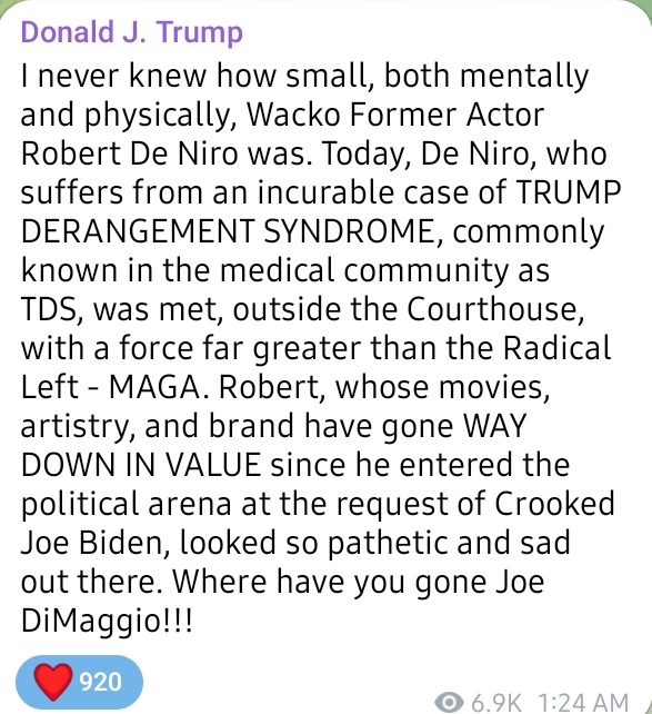 Donald Trump on Robert De Niro's tds outburst earlier today: