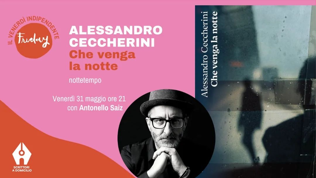 Ultimo 🔴📆 Appuntamento dell'anno del Venerdì Indipendente  su Scrittori a domicilio  ⭐️⭐️⭐️  Venerdì 31 Maggio alle ore 21.00 con Alessandro Ceccherini per la presentazione di "Che venga la notte " edito da Nottetempo 

#book #books #libro #libri #librisulibri #bookinstagram