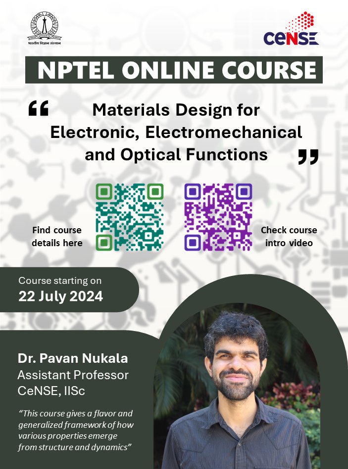 CeNSEatIISc (@censeatiisc) on Twitter photo <a href="/Pavannuke/">Pavan Nukala</a>
is offering a new #NPTEL #onlinecourse from 22 July'24: onlinecourses.nptel.ac.in/noc24_mm35/pre…
Course intro: youtube.com/watch?v=Pm_u5f…
<a href="/iiscbangalore/">IISc Bangalore</a>
It gives a flavor and generalized framework of how various properties emerge from structure and dynamics #NPTEL #iisc #semiconductor <a href="/Pavannuke/">Pavan Nukala</a>
is offering a new #NPTEL #onlinecourse from 22 July'24: onlinecourses.nptel.ac.in/noc24_mm35/pre…
Course intro: youtube.com/watch?v=Pm_u5f…
<a href="/iiscbangalore/">IISc Bangalore</a>
It gives a flavor and generalized framework of how various properties emerge from structure and dynamics #NPTEL #iisc #semiconductor