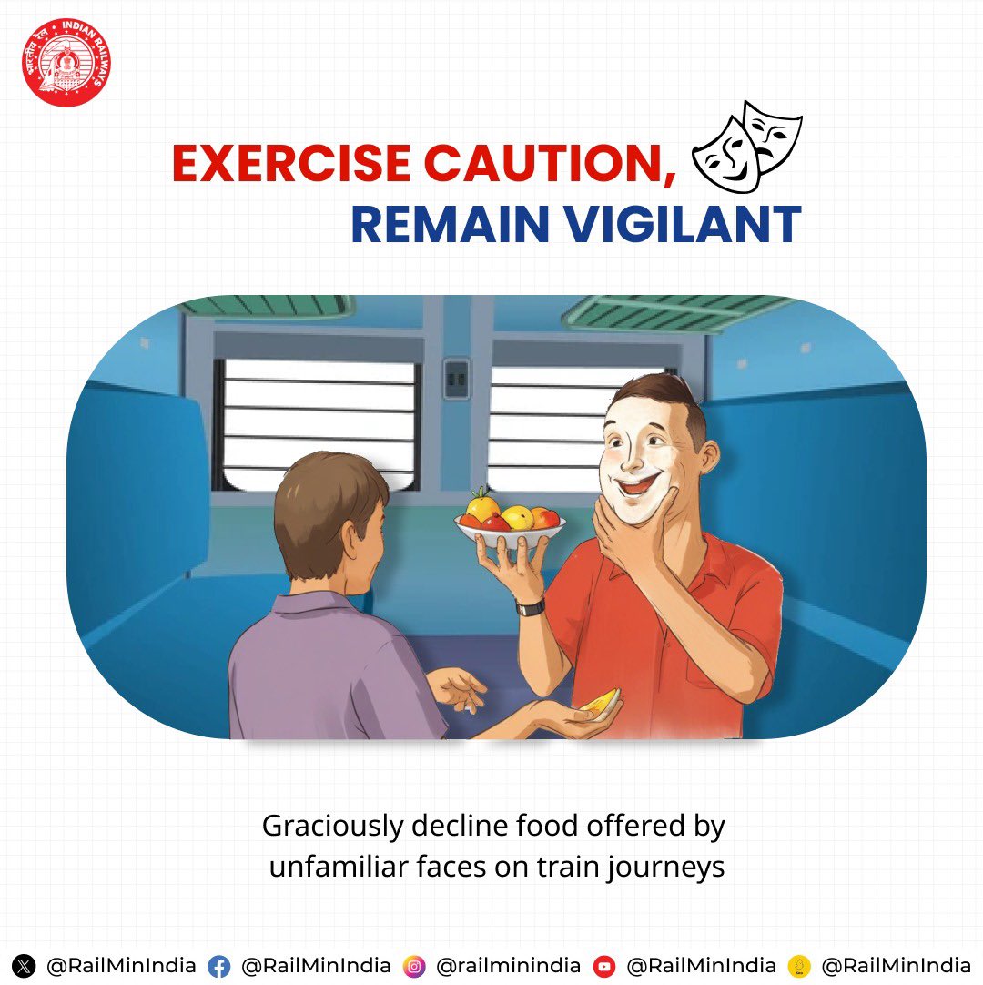 Be a #ResponsibleRailYatri and kindly refrain from accepting food from unknown co-travellers. @WesternRly