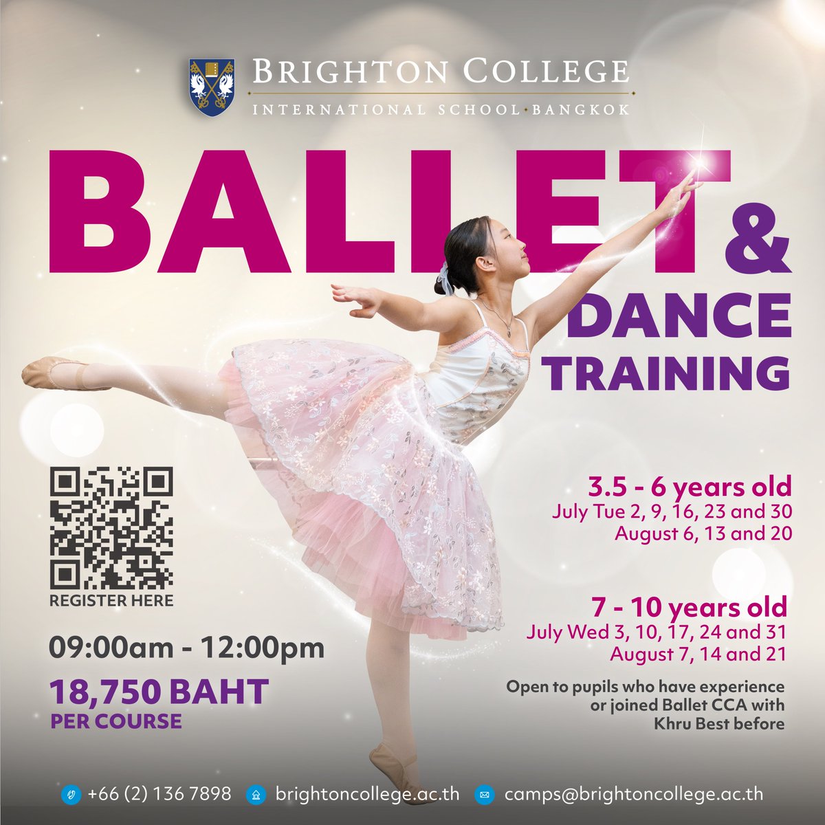 Ballet and Dance Training Camp coming this summer at Brighton College Bangkok!

Save your spot now and register here: form.jotform.com/241478620120448

Contact us for more information:
Tel: 02-136-7898
Email: camps@brightoncollege.ac.th
Line@brightoncollegebkk