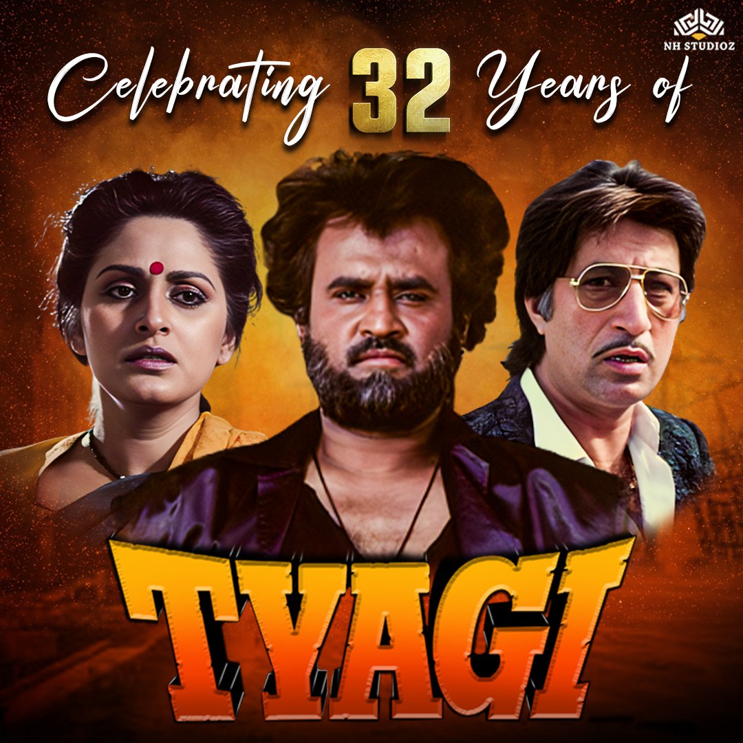 Celebrating 32 Years of Tyagi: A Timeless Classic! 🎬✨ #32YearsOfTyagi | #Tyagi | #Rajinikanth | #Bhagyashree | #ShaktiKapoor | #NHSTUDIOZ