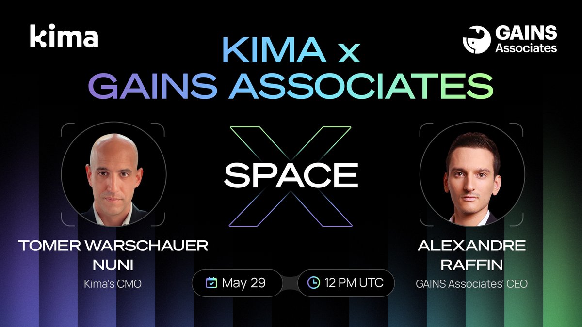 🌌Kima x GAINS Associates x Space 🌌

Following our partnership with @GainsAssociates, an early-stage investment firm that grows high-potential #Web3 and #blockchain projects, we’re thrilled to announce our Twitter Space starting TODAY! 🎉

🤩Tune in for an engaging discussion