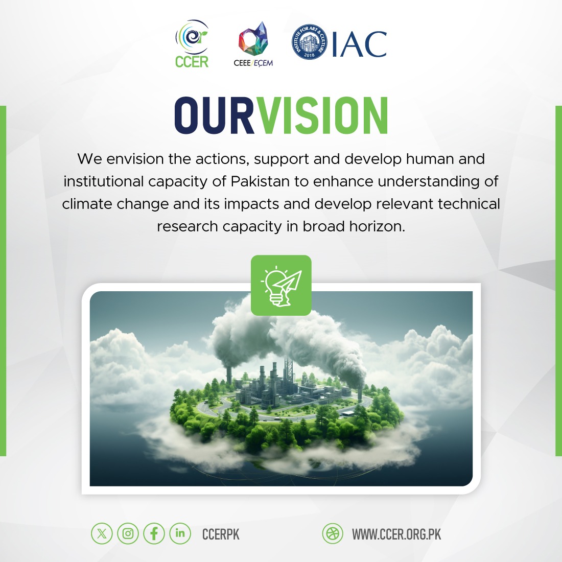 We envision the actions, support, - develop the human & institutional capacity of Pakistan to enhance understanding of climate change & its impacts & develop technical research capacity in a broad horizon.
ccer.org.pk

#climatecontrol #ccerpk #research #iacofficials