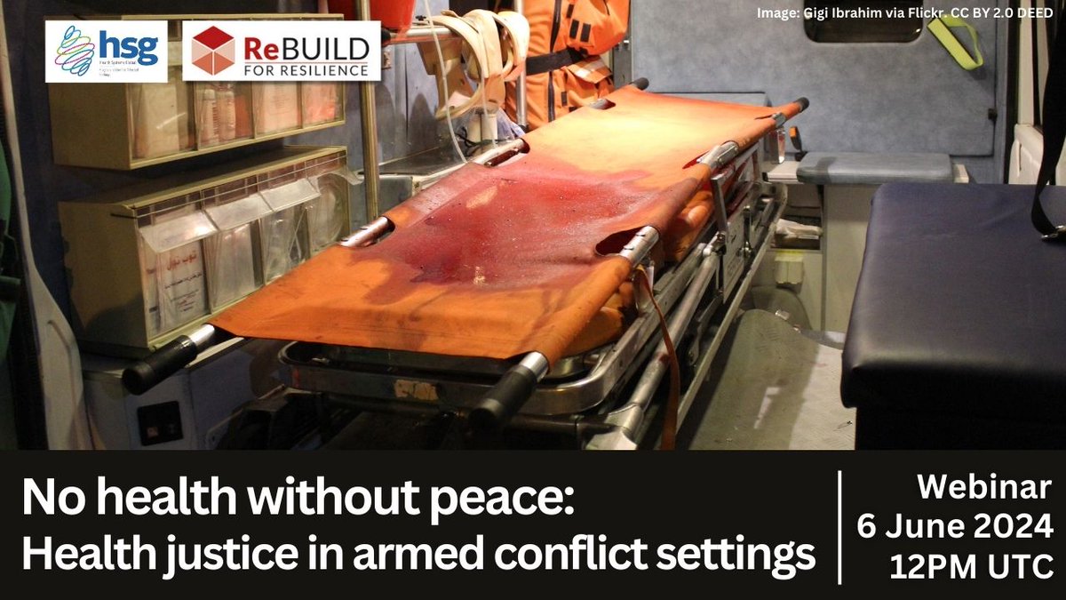 ReBUILD for Resilience (@rebuildrpc) on Twitter photo Register for our webinar - 'No health without peace: Health justice in armed conflict settings'
📅6 June
⏲️12 UTC
In collab with <a href="/H_S_Global/">Health Systems Global</a>'s TWGFCAS and featuring case studies from #Yemen, #Gaza, #Sudan & #Myanmar
More here: rebuildconsortium.com/webinar-health… Register for our webinar - 'No health without peace: Health justice in armed conflict settings'
📅6 June
⏲️12 UTC
In collab with <a href="/H_S_Global/">Health Systems Global</a>'s TWGFCAS and featuring case studies from #Yemen, #Gaza, #Sudan & #Myanmar
More here: rebuildconsortium.com/webinar-health…