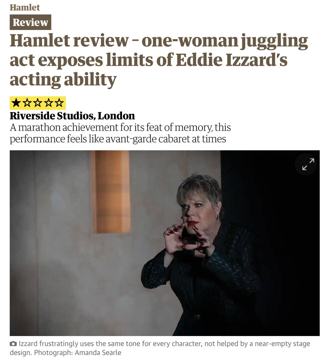 Even when writing a merciless one-star stinker, the Guardian feels the need to abase itself and pander to Eddie Izzard’s narcissistic fantasy. (And no, it’s not just the headline: the same phrase is in the first paragraph)