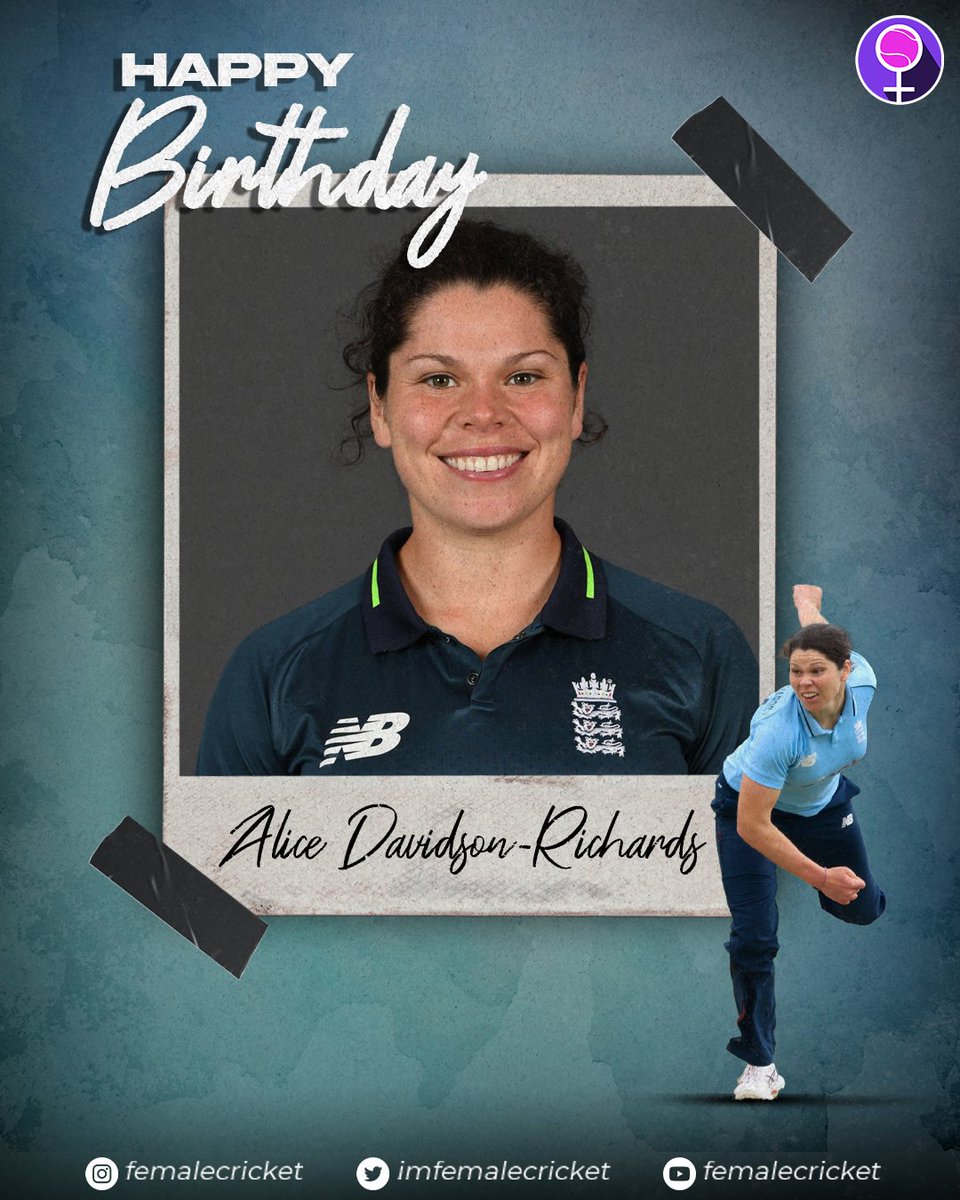 Join us in wishing England's bowling all-rounder Alice Davidson-Richards a very Happy 30th Birthday. 🎂🎉 She holds a record of scoring a Century on her Test Debut 🙌 #CricketTwitter