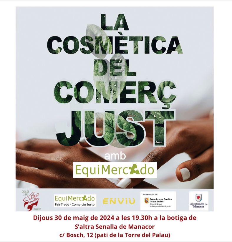 Mañana estaremos en Manacor @saltrasenallama dando una charla de nuestra #CosmeticaNatural en la que usamos aceites de #ComercioJusto y os explicaremos las ventajas de cuidaros de forma natural y los beneficios para las cooperativas de mujeres del Sur Global @FundacionAdsis