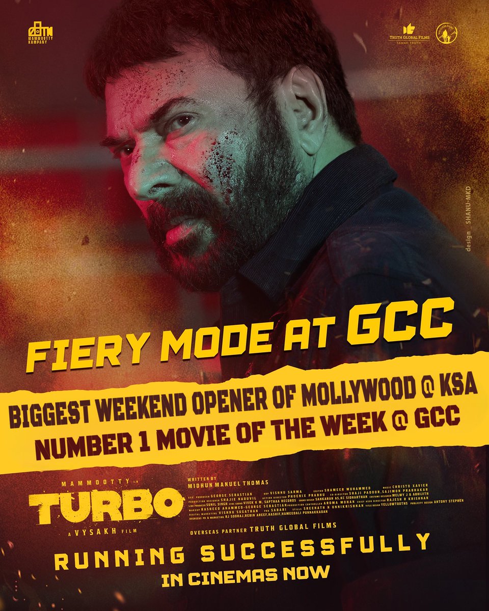 Fiery Mode at GCC 💥 Biggest Weekend Opener of Mollywood @ SAUDI ARABIA 🇸🇦 Number 1 Movie of the Week at GCC !! #TURBO In Cinemas Near You !! #Mammootty #MammoottyKampany #SamadTruth #TruthGlobalFilms #WayfarerFilms