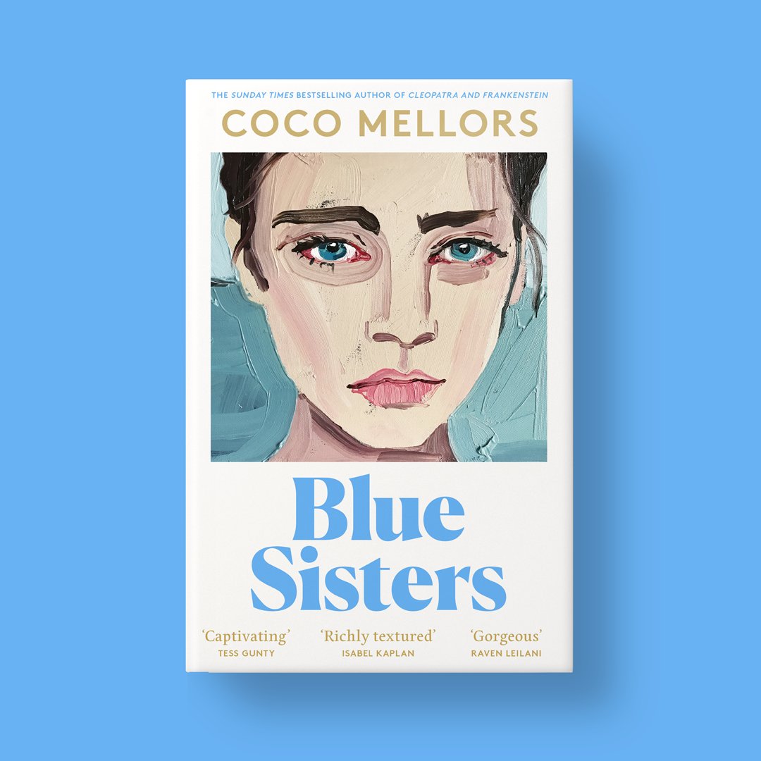 HarperInsider at HarperCollins (@harperinsider) on Twitter photo 'From the very first page I knew I was going to love Blue Sisters' Amoy <a href="/WaterstonesLeam/">Waterstones L'Spa</a>
'A wise and compulsively written, darkly humorous story of sisters and bereavement, with glorious characters. One of my favourite books so far this year' Beth <a href="/WSChesterfield/">Waterstones Chesterfield</a>
Out now! 🩵🤍 'From the very first page I knew I was going to love Blue Sisters' Amoy <a href="/WaterstonesLeam/">Waterstones L'Spa</a>
'A wise and compulsively written, darkly humorous story of sisters and bereavement, with glorious characters. One of my favourite books so far this year' Beth <a href="/WSChesterfield/">Waterstones Chesterfield</a>
Out now! 🩵🤍