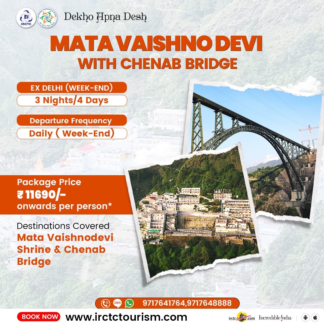 Experience the weekend getaway of a lifetime! Take an awe-inspiring journey from #Delhi to Mata #Vaishnodevi Shrine & Chenab Bridge. Departure Frequency: Daily (Weekend) Package Price: Starting at ₹11,690/- per person* Visit irctctourism.com/pacakage_descr… for bookings and inquiries.