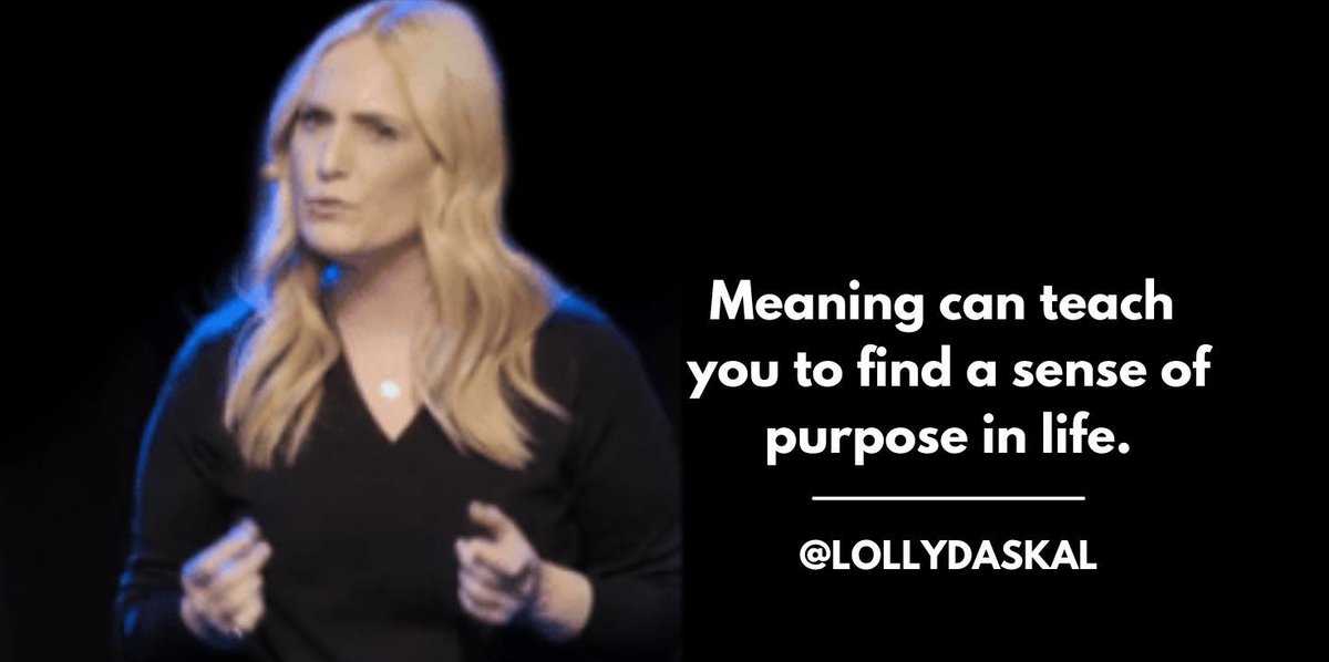 Meaning can teach you to find a sense of purpose in life.
~@LollyDaskal bit.ly/3AlMy0Y #Leadership #Management #TedTalk #Tedx #Speaker