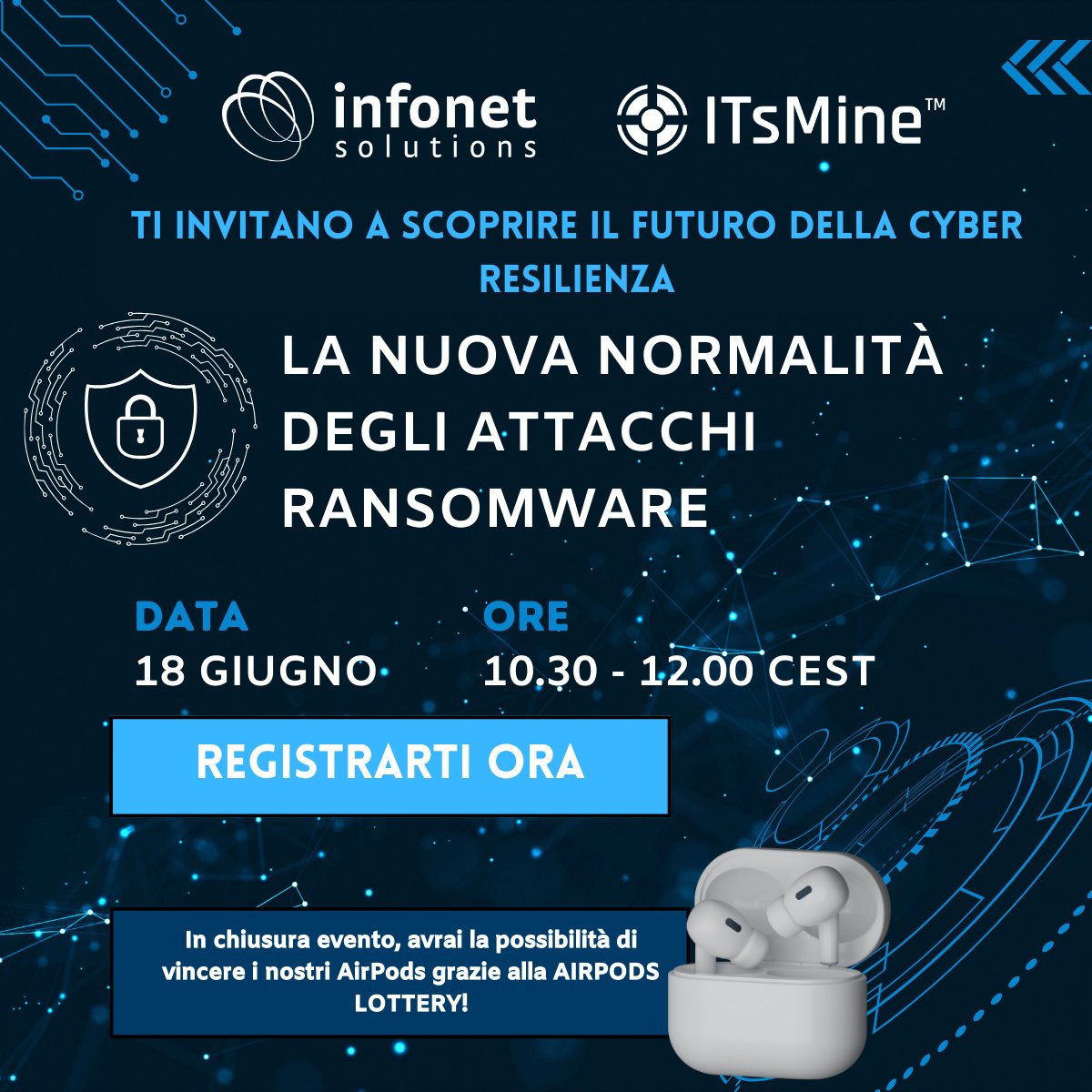 Infonet Solutions e ItsMine ti invitano al webinar il 18 giugno 2024 ore 10:30
Durante il webinar, esploreremo le ultime tendenze e le tattiche utilizzate dai cybercriminali e le strategie difensive per contrastare le minacce sempre più evolute
ISCRIVITI: eu1.hubs.ly/H09mSSD0