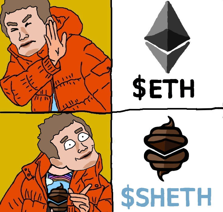 $ETH market cap:      400.00M
$SHETH market cap:      0.02M

You do the maths
Shithereum > #Ethereum