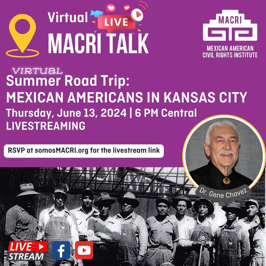 The MACRI Virtual Summer Road Trip begins in Kansas City with a MACRI Talk featuring Dr. Gene Chavez on the history of Mexican Americans in KC! 

Our FREE virtual event will stream live on Facebook &amp; YouTube on Thursday, June 13, at 6 PM Central.

RSVP at buff.ly/4cOnVvS!