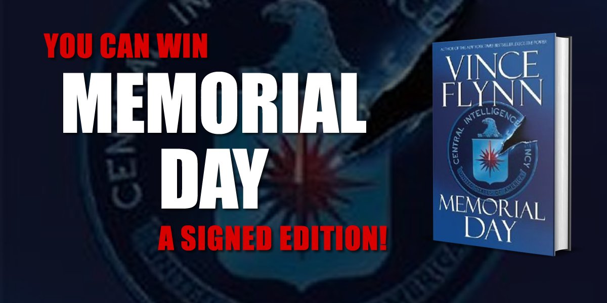 BestThrillBooks's tweet photo. 🚨LAST CALL🚨
We hope you and your family had a happy and safe Memorial Day weekend.

Our reviewers are HUGE fans of the Mitch Rapp series. So, we’re giving away a signed edition of Vince Flynn’s MEMORIAL DAY.

To enter follow @VinceFlynncom and REPOST this post. https://t.co/58iKKqDFTe
