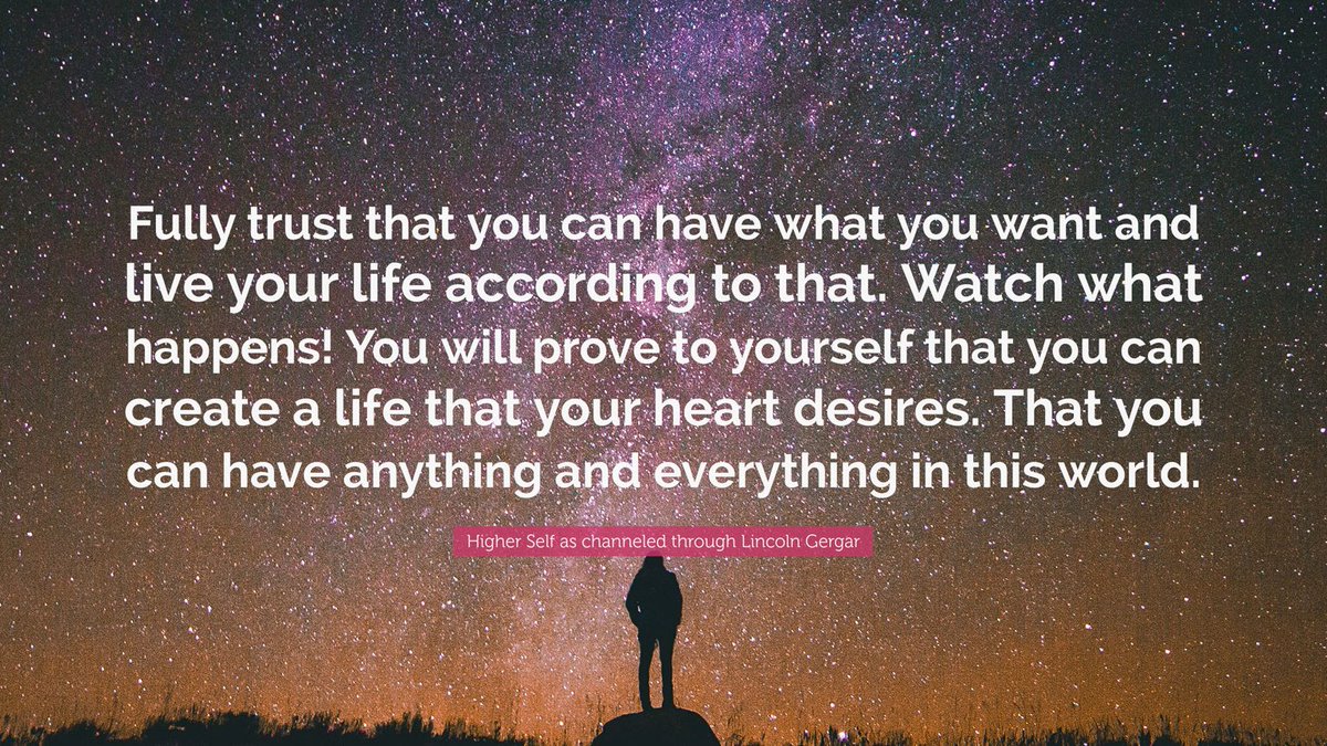 'Fully trust that you can have what you want and live your life according to that. Wacth what happens!' - Higher Self channeled by Lincoln Gergar

#createyourbestlife #createyourreality #createyourfuture #higherself #highestself #manifestation #trustyourheart #trusttheprocess