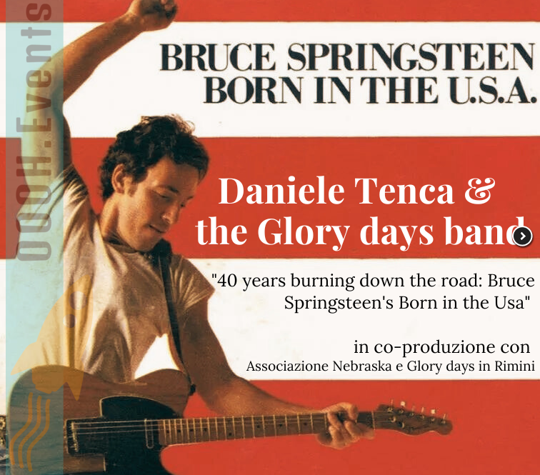 Daniele Tenca & The Glory Days  per celebrare i 40 anni dell'uscita di Born in the USA
Salta la fila in cassa, prendi subito il biglietto
oooh.events/evento/daniele…

#OOOHEvents #GloryDays #DanieleTenca #BruceSpringsteen #tributeband #BornintheUSA