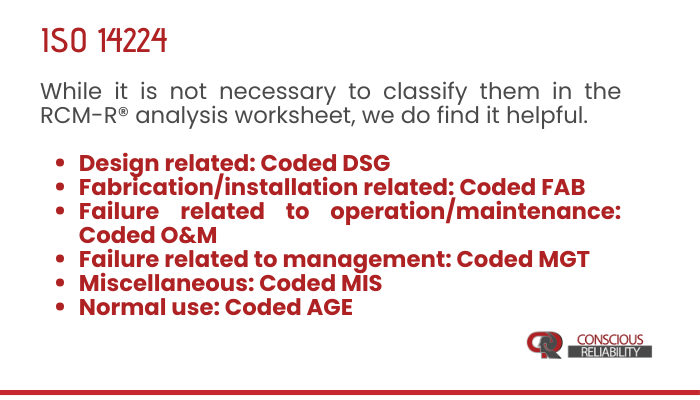Root causes of failure modes can also be classified into some distinctive groups according to their nature | #RCM #Courses #Maintenance #Reliability