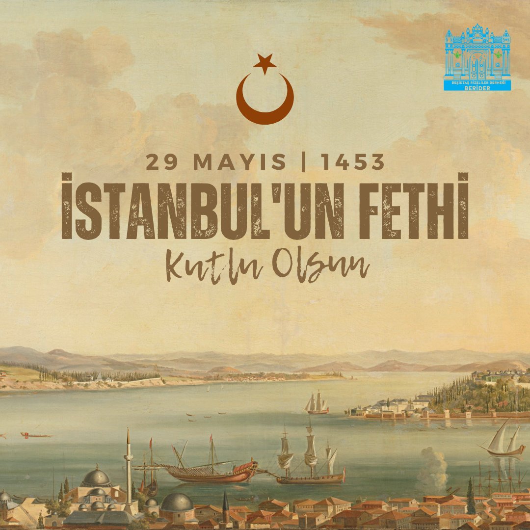 İstanbul'un Fethi Kutlu Olsun! Başta Fatih Sultan Mehmet Han olmak üzere silah arkadaşlarını, atalarımızı saygı, sevgi ve rahmetle anıyoruz.

#beşiktaşrizelilerderneği #besiktasrizelilerdernegi #İstanbulunFethi #FatihSultanMehmet #FatihSultanMehmetHan #29Mayıs #29Mayıs1453