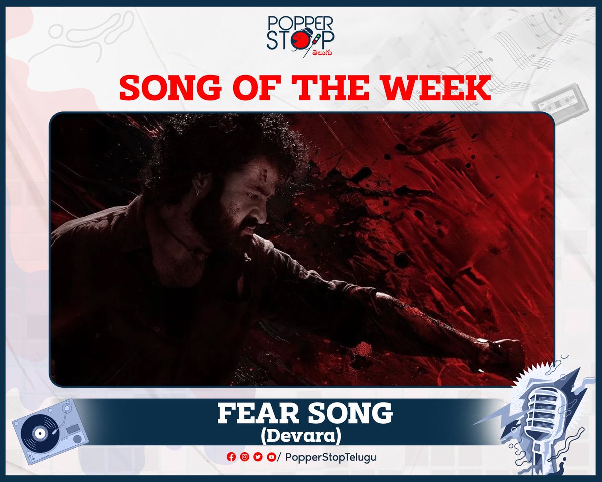The electrifying blockbuster musical #FearSong is our song of the week! 🔊🔥 #SongOfTheWeek #Devara #Anirudh #JrNTR #PopperStopTelugu