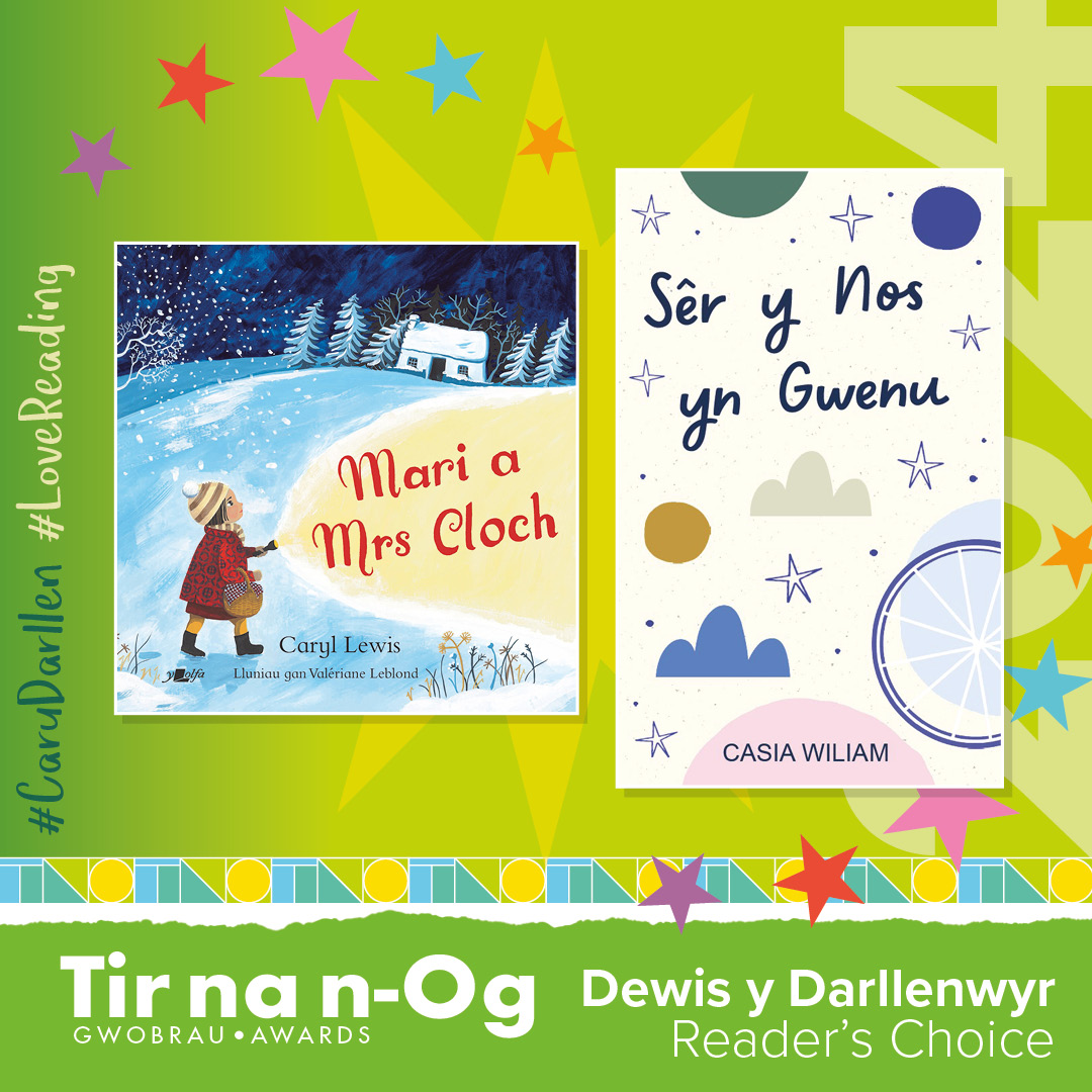 Books Council of Wales (@books_wales) on Twitter photo 🎉The winners of the Tir na n-Og 2024 Welsh-language Reader's Choice Awards were announced today.
Congratulations
🔹Mari a Mrs Cloch - Caryl Lewis, illust. <a href="/Triaglog/">Valériane Leblond</a> (<a href="/YLolfa/">Y Lolfa</a>)
🔹Sêr y Nos yn Gwenu - <a href="/Casia_Lisabeth/">Casia Wiliam</a> (<a href="/YLolfa/">Y Lolfa</a>)
📚#ChooseBookshops
#TNNO2024 | <a href="/CILIPinWales/">CILIP Cymru Wales 🏴</a> 🎉The winners of the Tir na n-Og 2024 Welsh-language Reader's Choice Awards were announced today.
Congratulations
🔹Mari a Mrs Cloch - Caryl Lewis, illust. <a href="/Triaglog/">Valériane Leblond</a> (<a href="/YLolfa/">Y Lolfa</a>)
🔹Sêr y Nos yn Gwenu - <a href="/Casia_Lisabeth/">Casia Wiliam</a> (<a href="/YLolfa/">Y Lolfa</a>)
📚#ChooseBookshops
#TNNO2024 | <a href="/CILIPinWales/">CILIP Cymru Wales 🏴</a>
