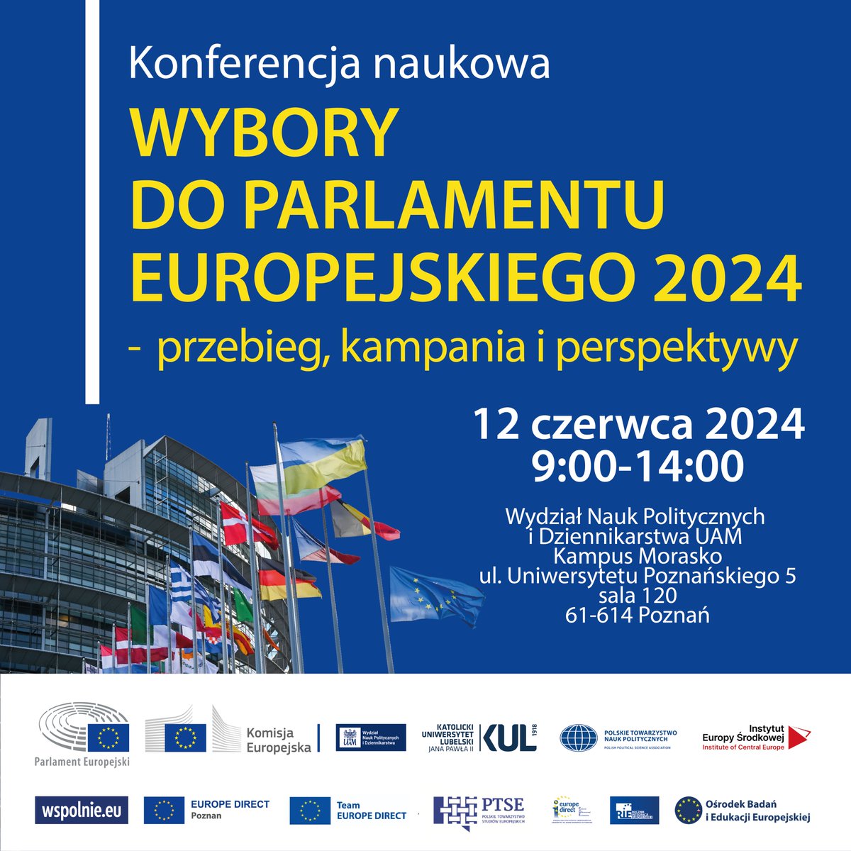 🗳️ Już 12 czerwca zapraszamy do Poznania na konferencję naukową „Wybory do Parlamentu Europejskiego 2024 - przebieg, kampania i perspektywy”. Wydarzenie można śledzić na żywo na naszej stronie na Facebooku: 👉 facebook.com/events/1865025… #WykorzystajSwójGłos #wyboryeuropejskie2024