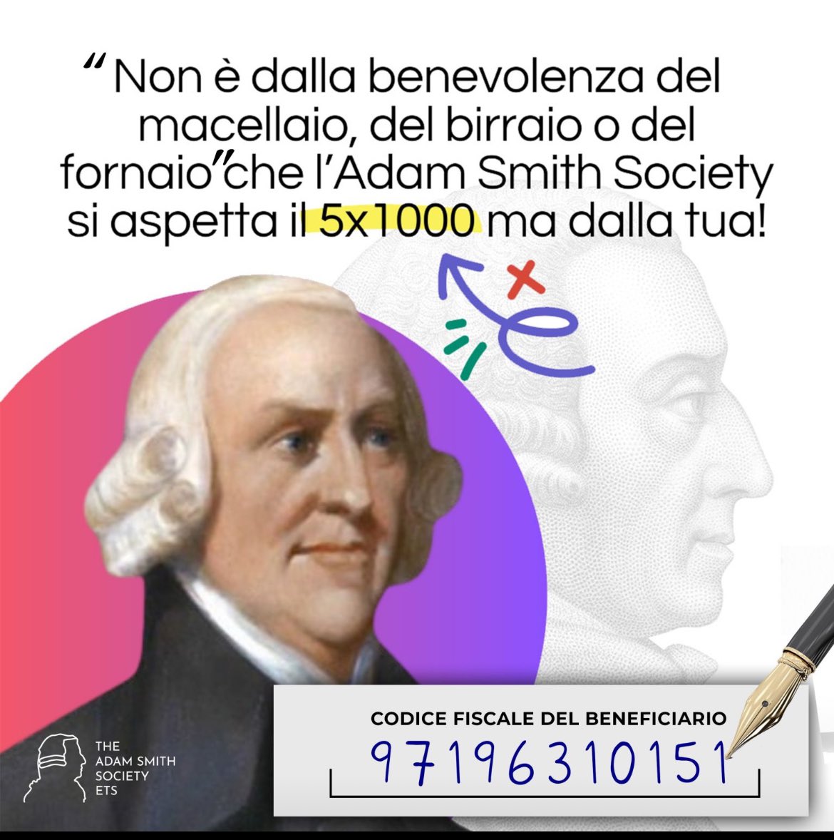 “Non è certo dalla benevolenza del macellaio, del birraio o del fornaio che ci aspettiamo il nostro pranzo, ma dal fatto che essi hanno cura del proprio interesse.” Abbi cura del tuo interesse, Dona il 5x1000 alla Adam Smith Society! @AdamSmithIT @libdemeuropei