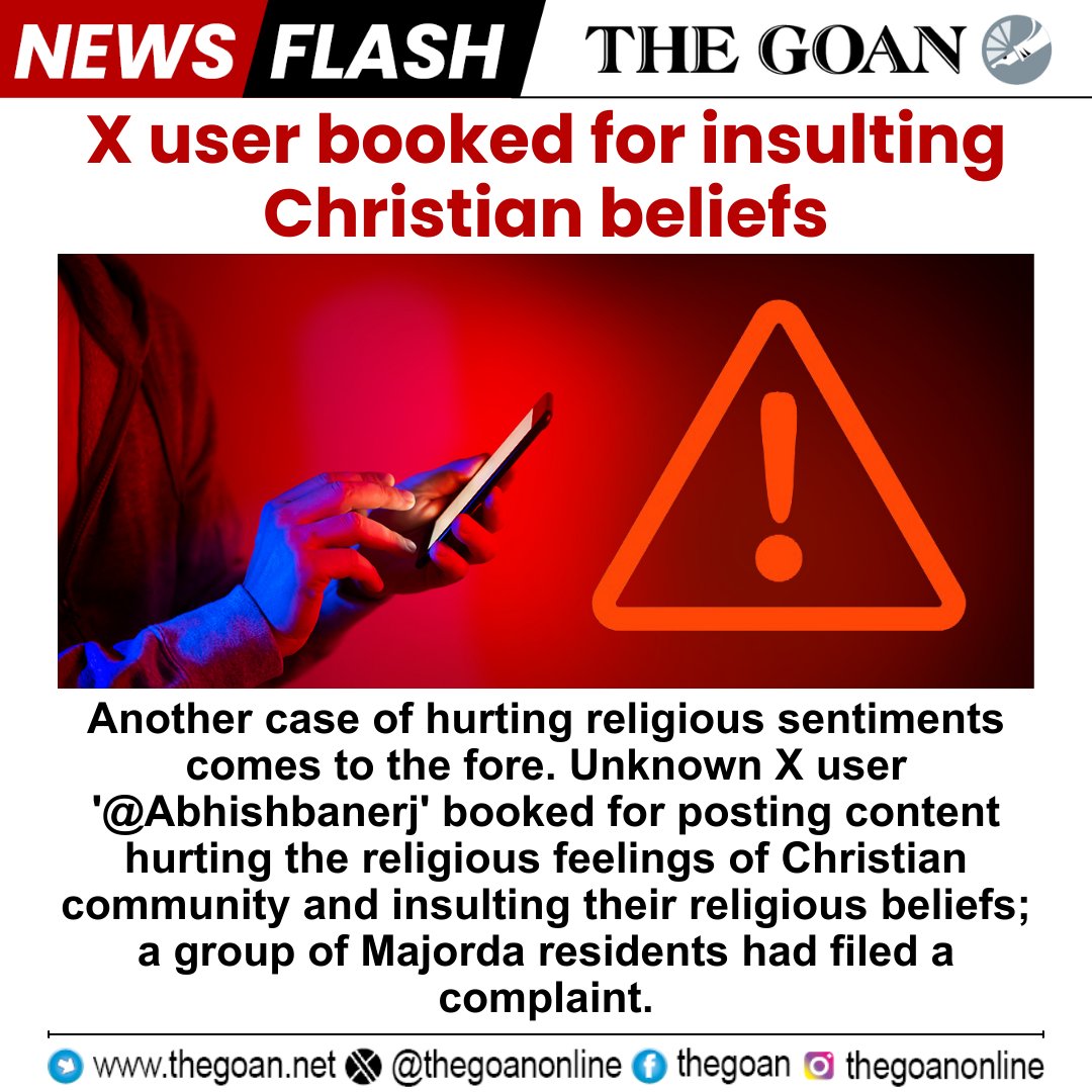 X user booked for insulting Christian beliefs

#Goa #BreakingNews