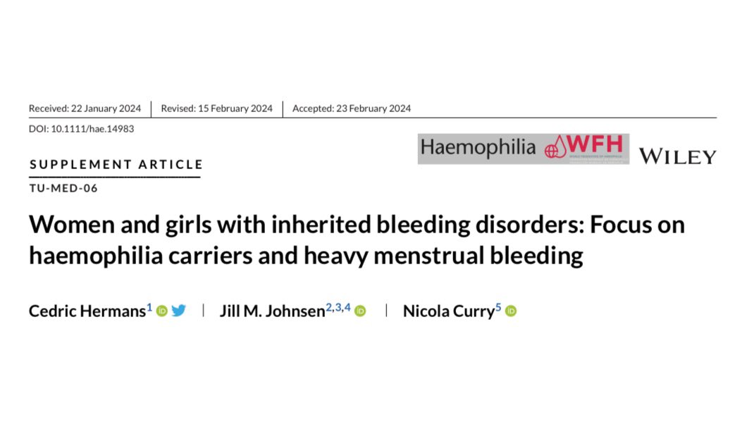 🆕 in @haemophilia_jnl: @HermansCedric, JM Johnsen & @nicola_curry review the current #StateOfTheArt of care for women & girls w/ inherited bleeding disorders 🩸 & advocate for more prospective patient reported outcome data collection 👉buff.ly/3yww0G3 #FreeAccess ✅
