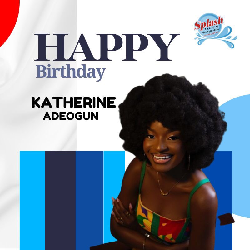 Happy birthday to one of the amazing voices rocking our air-waves🎊🎊. Wishing you a fun-filled birthday Kate Adeogun @kate_adeogun . Enjoy your day with splendous blessings. #happybirthday #katherineadeogun #splashfm1055