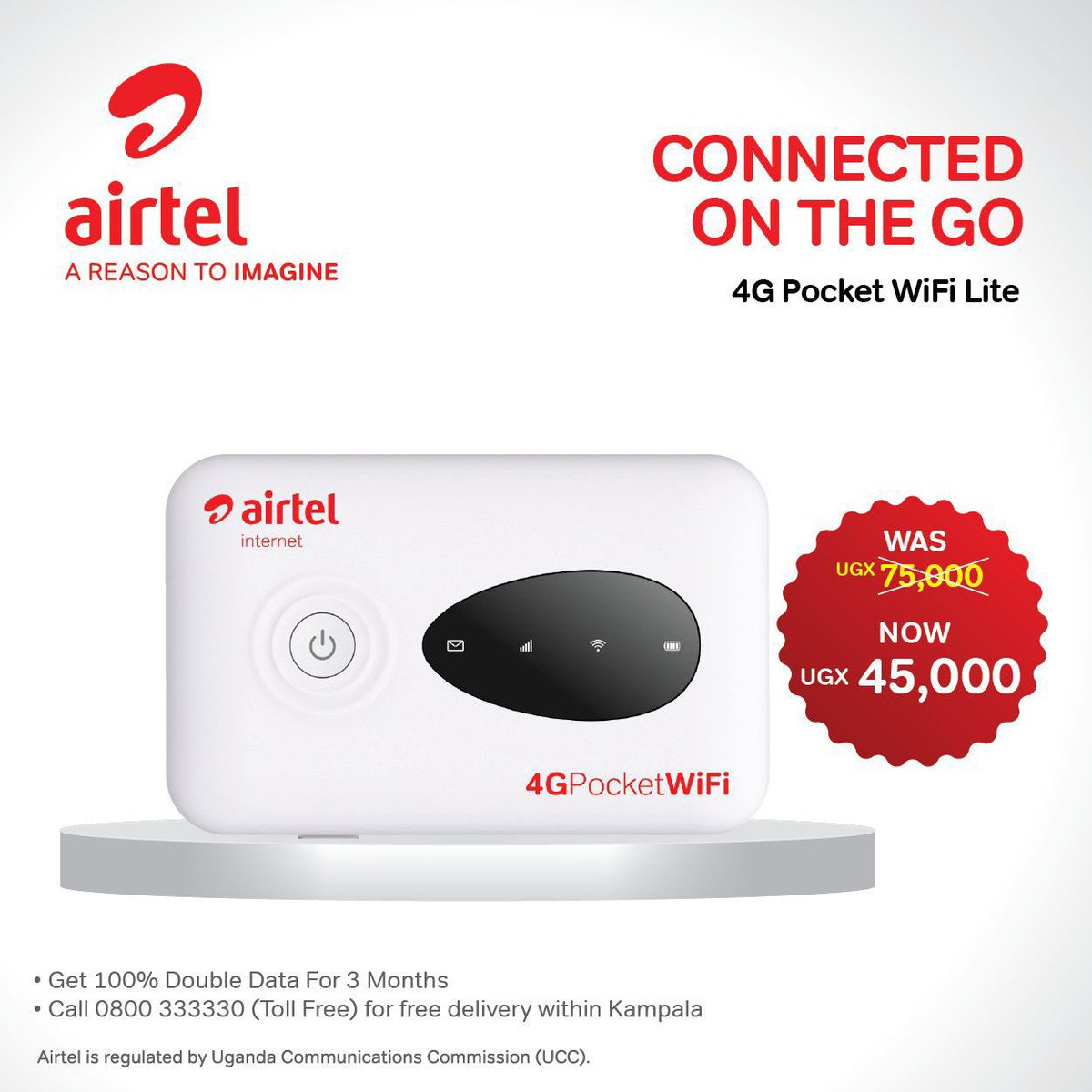 It’s A Wednesday With Great News❤️

Get Yourself an @Airtel_Ug 4G Pocket WiFi Lite at only UGX 45,000 Now & Get to enjoy top internet connections on all your devices. 
#4GPocketWiFiLite 
It’s Always A Reason To Imagine With Airtel❤️