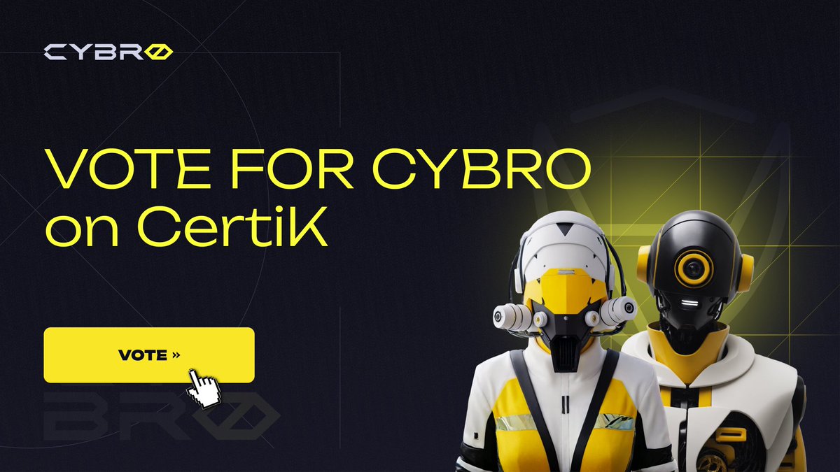 Cybro_io's tweet image. Vote for CYBRO on CertiK ☑️

Hey frens, it's your chance to boost the project higher to the moon, by voting for us on CertiK website 🚀

🔗 Vote here: skynet.certik.com/projects/cybro
👉 Scroll down the page, find the section called: "Vote for Free CertiK Services!" and hit YES / VOTE…