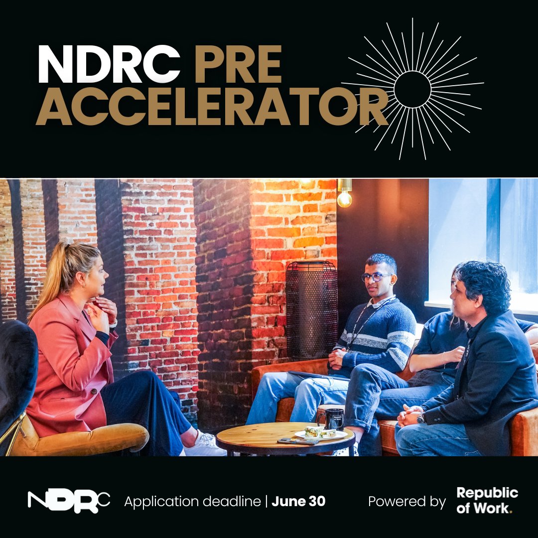 republicofwork's tweet photo. Great news! The next @NDRC_hq #PreAccelerator is now open for applications for early-stage founders, powered by Republic of Work.
This virtual, 6-week Pre-Accelerator is the perfect launchpad for founders with ambition.
👉 Apply today: https://t.co/JWCXjWlMoR https://t.co/jOuFO9a2uE