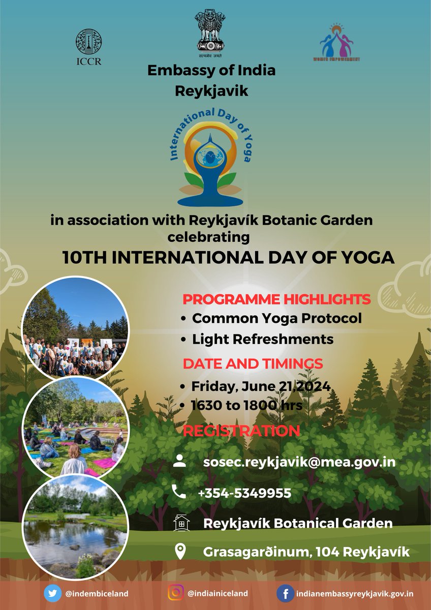 Connecting with nature is connecting with our mind and soul!

Join us for the 10th International  Day of Yoga celebration on June 21 organised in association with Reykjavik Botanic Garden.
@IndianDiplomacy @iccr_hq @visitreykjavik #IDY2024 #InternationalDayofYoga2024 #YogaDay